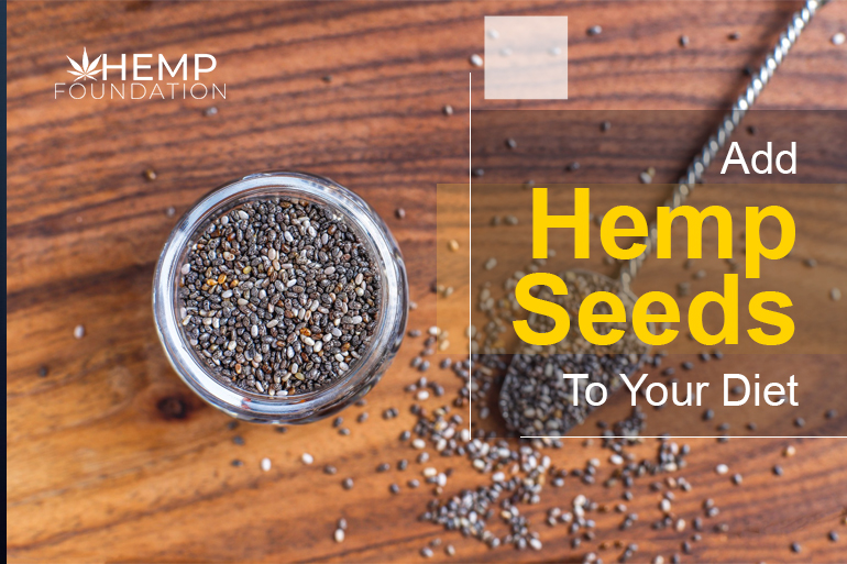 Add Hemp Seeds To Your Diet