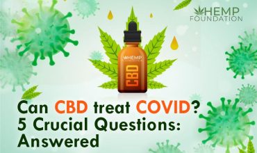 Can CBD treat COVID? 5 Crucial Questions—Answered