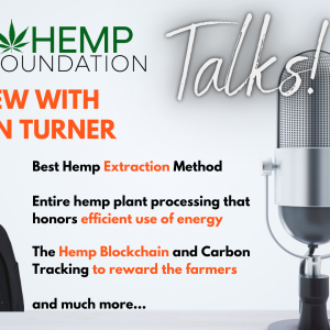 Interview with Hemp Leaders and Advocates around the World – Episode 7