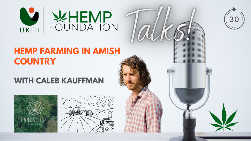 Interview with Hemp Leaders and Advocates Around the World – Episode13 (Caleb Kauffman)