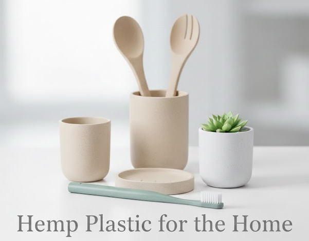 Hemp Plastic for the Home