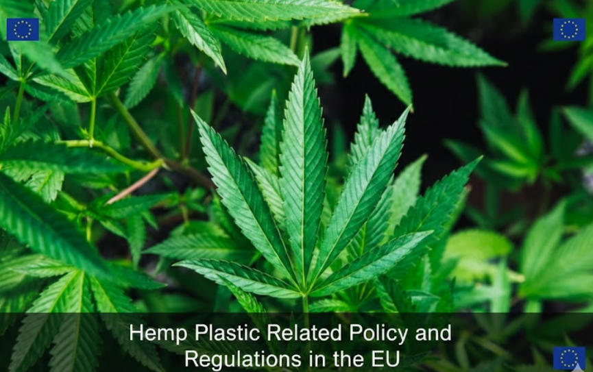 Hemp Plastic Related Policy and Regulations in the EU